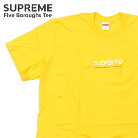 【本物・正規品】 新品 シュプリーム SUPREME Five Boroughs Tee Tシャツ YELLOW イエロー 黄色 メンズ