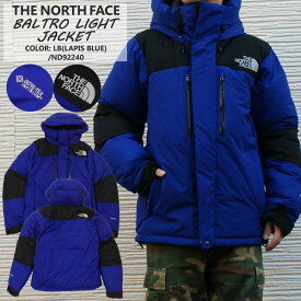 【本物・正規品】 新品 ザ・ノースフェイス THE NORTH FACE BALTRO LIGHT JACKET バルトロ ライト ジャケット ダウン LB(LAPIS BLUE) ラピスブルー ND92240 メンズ