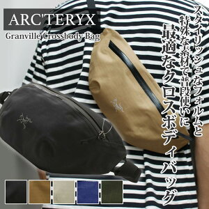 【本物・正規品】 新品 アークテリクス ARC'TERYX Granville Crossbody Bag グランヴィル クロスボディ バッグ ウエストバッグ X000009622 メンズ レディース 新作 アウトドア キャンプ クライミング 登山