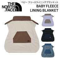 2026 新色販売中！【正規品】ザ・ノース・フェイス THE NORTH FACE ベビー フリースライニングブランケッ…