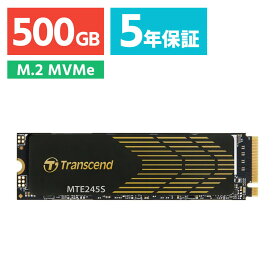 【最大1000円OFFクーポン配布中】M.2 SSD 500GB Type2280 最大転送速度4800MB/s NVMe1.4準拠 PCIe4.0×4 片面実装 Transcend製 TS500GMTE245S