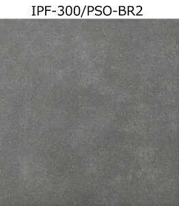 IPF-300/PSO-BR1`BR5@pZIyZg^Cvz@300mmp@295×295×9mm@ǁ@iC΂j@O@֏@^C