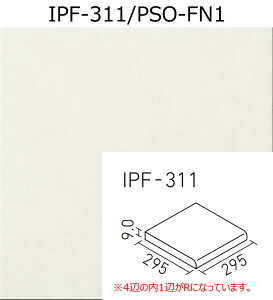 IPF-311/PSO-FN1`FN2@pZIyv[^Cvz@300mmp@295×295×9mm@ǁ@iC΂j@O@֏@^C