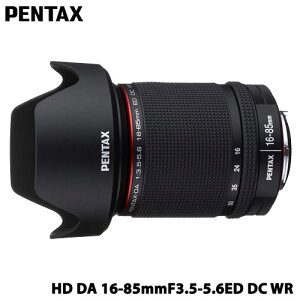 �y���^�b�N�X�@HD PENTAX-DA 16-85mmF3.5-5.6ED DC WR
