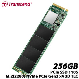 トランセンド TS256GMTE110S [256GB PCIe SSD 110S M.2(2280) NVMe PCIe Gen3 x4 3D TLC]
