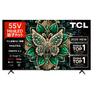 TCL C6K 55C6K [55^Google MiniLEDډter]