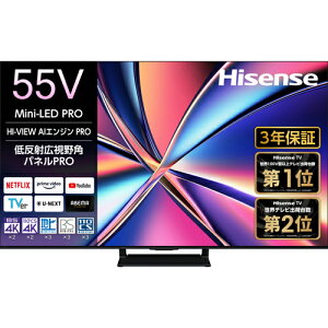 Hisense 55U8R [55^ MiniLED{ʎqhbg 4Kter]