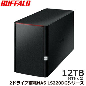 �o�b�t�@���[ LinkStation LS220DG�V���[�Y [RAID�@�\���� �l�b�g���[�N�Ή�HDD 2TB/4TB/6TB/8TB/12TB]