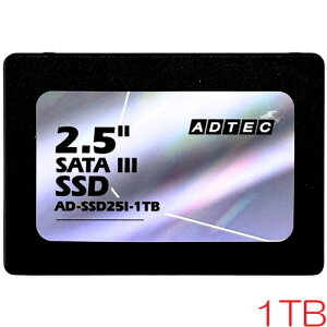 �A�h�e�b�N AD-SSD25I-1TB [1TB SSD 2.5inch SATA III 3D TLC 512TBW 3�N�ۏ�]