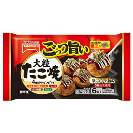 テーブルマーク　ごっつ旨い大粒たこ焼 6個入×12個 （冷凍食品）　4種のトッピング付き　深いだしの旨み