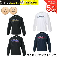 【最短出荷】ブラックナイト black knight ウエア ウェア ユニドライロングTシャツ T-6202U バドミントン…