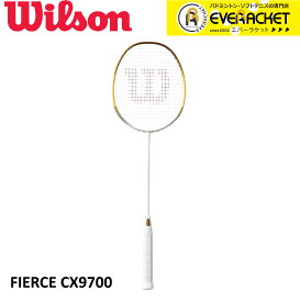 【最短出荷】【ガット代・張り代無料】Wilson ウイルソン バドミントン バドミントンラケット FIERCE CX9700 WR099111S2