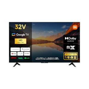 �V���I�~(Xiaomi) �e���r 32�C���` Google TV �t���e���r HDR10�Ή� �l�b�g����Ή� Dolby Audio DTS-X