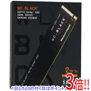�y1����5.0�̂����A18���̓|�C���g3�{�I�zWestern Digital�� SSD WD Black SN770 NVMe WDS200T3X0E-EC 2TB