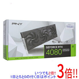 【いつでも2倍！1日と5．0のつく日は3倍！18日も3倍！】PNY GeForce RTX 4080 SUPER 16GB OC LED トリプルファン VCG4080S16TFXPB1-O PCIExp 16GB