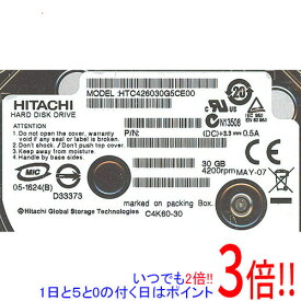 【いつでも2倍！1日と5．0のつく日は3倍！18日も3倍！】HITACHI ノート用HDD 1.8inch HTC426030G5CE00 30GB 8mm