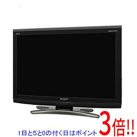 【いつでも2倍！5.0のつく日、18日は3倍！】【中古】SHARP 26V型 ハイビジョン液晶テレビ AQUOS LC-26E7