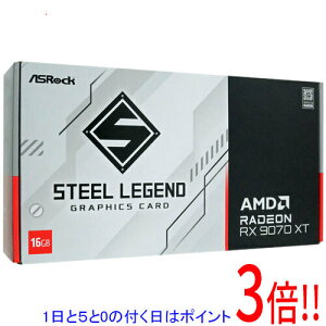 �y1����5.0�̂����A18���̓|�C���g3�{�I�zASRock �O���{ Radeon RX 9070 XT Steel Legend 16GB PCIExp 16GB