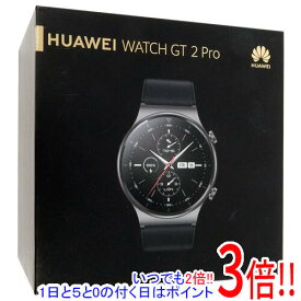 【いつでも2倍！1日と5．0のつく日は3倍！18日も3倍！】Huawei HUAWEI WATCH GT 2 Pro Night Black VID-B19