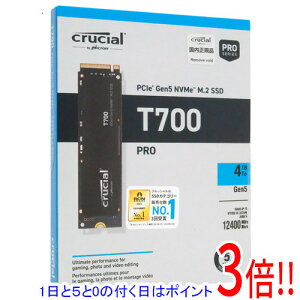 �y1����5.0�̂����A18���̓|�C���g3�{�I�zcrucial �����^ M.2 SSD T700 CT4000T700SSD3JP 4TB