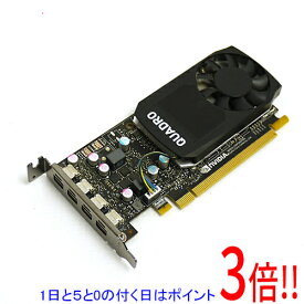 【1日と5.0のつく日、18日はポイント3倍！】【中古】グラフィックボード NVIDIA Quadro P600 PCIExp 2GB