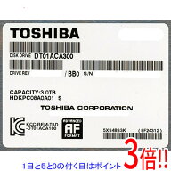 【1日と5.0のつく日、18日はポイント3倍！】【中古】TOSHIBA製HDD DT01ACA300 3TB SATA600 7200 500〜100…