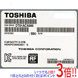 【いつでも2倍！1日と5．0のつく日は3倍！18日も3倍！】TOSHIBA製HDD DT01ACA300 3TB SATA600 7200