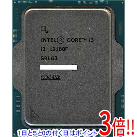 【エントリーで5倍！11/04 20:00〜11/11 01：59まで！】【バルク新品】 Core i3 12100F 3.3GHz LGA1700 SRL63