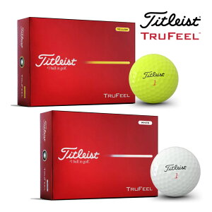 �y���[�\�z�^�C�g���X�g 2026 �g�D���[�t�B�[�� �S���t�{�[�� 1�_�[�X(12��) TRUFEEL Titleist ���{���K�i