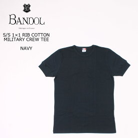 BANDOL (バンドール) S/S 1×1 RIB COTTON MILITARY CREW TEE - NAVY Tシャツ 無地 メンズ