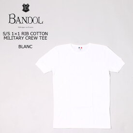 BANDOL (バンドール) S/S 1×1 RIB COTTON MILITARY CREW TEE - BLANC Tシャツ 無地 メンズ