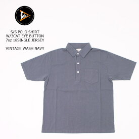 FELCO (フェルコ) S/S POLO SHIRT W/3CAT EYE BUTTON 7oz 18SINGLE JERSEY - VINTAGE WASH NAVY ポロシャツ メンズ