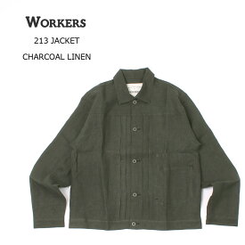 WORKERS (ワーカーズ) 213 JACKET - CHARCOAL LINEN リネンジャケット メンズ