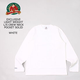 BARBARIAN (バーバリアン) EXCLUSIVE LIGHT WEIGHT L/S CREW NECK POCKET SOLID - WHITE エクスプローラー別注 カットソー メンズ