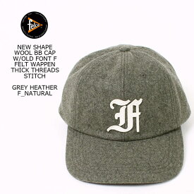 FELCO (フェルコ) NEW SHAPE WOOL BB CAP W/OLD FONT F FELT WAPPEN THICK THREADS STITCH - GREY HEATHER_F NATURAL ベースボールキャップ メンズ レディース