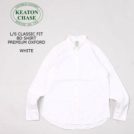 KEATON CHASE USA (キートンチェイスUSA) L/S CLASSIC FIT BD SHIRT PREMIUM OXFORD - WHITE オックスフォードシャツ メンズ