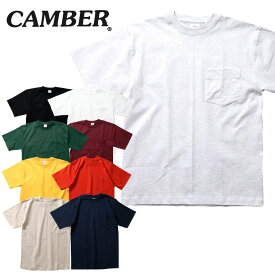 『CAMBER/キャンバー』CAM302 MAX-WEIGHT POCKET S/S TEE/ マックスウェイト ポケット半袖シャツ -全9色-アメカジ/ストリート/ワーク/半袖/マックスウェイト/ヘビー/コットン/USA/ポケット/アメリカ製[CAM302]