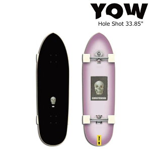 {Ki E T[tXP[g 22 YOW SURF SKATE Hole Shot 33.85" XP[g{[h Rv[g XP{[ Shaper Series Chris tenson NXe\