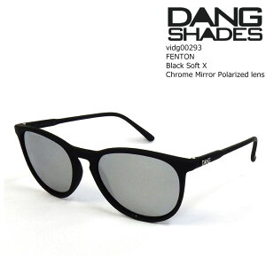 �_�� �V�F�C�f�B�[�Y �T���O���X �Ό� �t�F���g�� vidg00293 DANG Shades FENTON Black Soft X Chrome Mirror Polarized lens ������ ���E�N���A �t�B�b�V���O