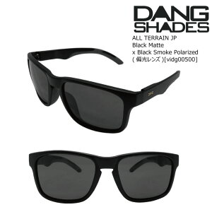 �_�� �V�F�C�f�B�[�Y �T���O���X �Ό� �I�[���e���C�� �W�F�C�s�[ vidg00500 DANG Shades ALL TERRAIN JP Black Matte x Black Smoke Polarized �T���O���X