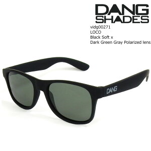 �_�� �V�F�C�f�B�[�Y �T���O���X �Ό� ���R vidg00271 DANG Shades LOCO Black Soft x Dark Green Gray Polarized lens �����˃J�b�g ���E�N���A �t�B�b�V���O