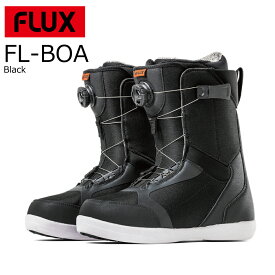 予約商品 特典あり 24-25 FLUX Boots FL BOA Black フラックス ブーツ エフエル ボア ブラック グラトリ パーク 初心者 中級者