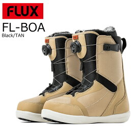 予約商品 特典あり 24-25 FLUX Boots FL BOA Black/Tan フラックス ブーツ エフエル ボア ブラック グラトリ パーク 初心者 中級者