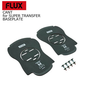25-26 tbNX rfBOJg CVp FLUX CANT for SUPER TRANSFER BASEPLATE Jg V[uC rfBO Xm{ Ki