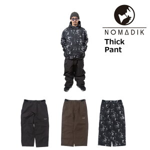 �\�񏤕i 26-27 �m�}�f�B�b�N �{�[�h�p���c �X�B�b�N �p���c NOMADIK Thick Pant �{�[�h�E�G�A �X�m�{ ���� �a�G �H�� ����