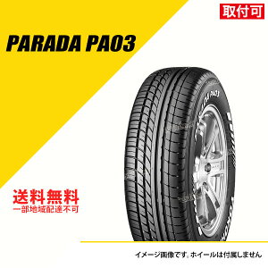 225/50R18C 107/105H Rn} p_ PA03 WL zCg^[ T}[^C ă^C YOKOHAMA PARADA PA03 225/50-18[E5129]