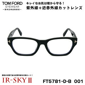 gtH[h PA Kl TOM FORD FT5781DB (TF5781DB) 001 54TCY AWAtBbg Ki ɒB _eKl IR-SKY2  e ΍