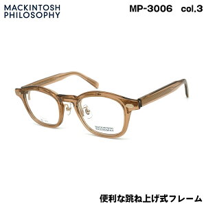 }bLgbV tB\tB[ MP-3006 col.3 47mm MACKINTOSH PHILOSOPHY ˏグ  Kl t[