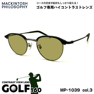 St TOX MP-1039 col.3 48mm }bLgbV tB\tB[ MACKINTOSH PHILOSOPHY UVJbg GOLF160