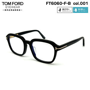 gtH[h Kl FT6060FB (TF6060FB) ECO col.001 54mm TOM FORD AWAtBbg Ki t[ u[CgJbg